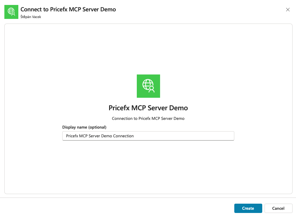 Connect to Pricefx MCP Server Demo dialog with the optional Display name field and the Create button.